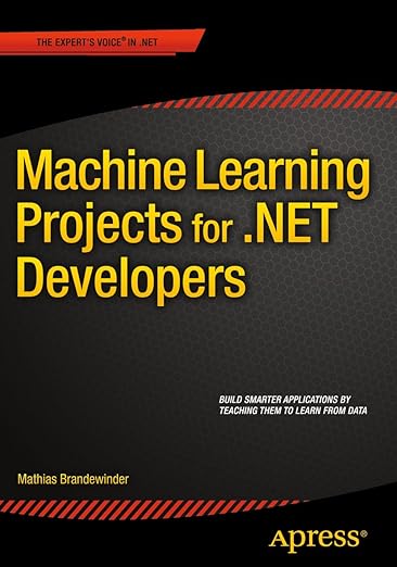 Machine Learning Projects for .NET Developers